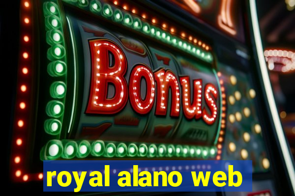 royal alano web